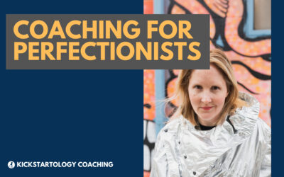 Coaching for Perfectionists