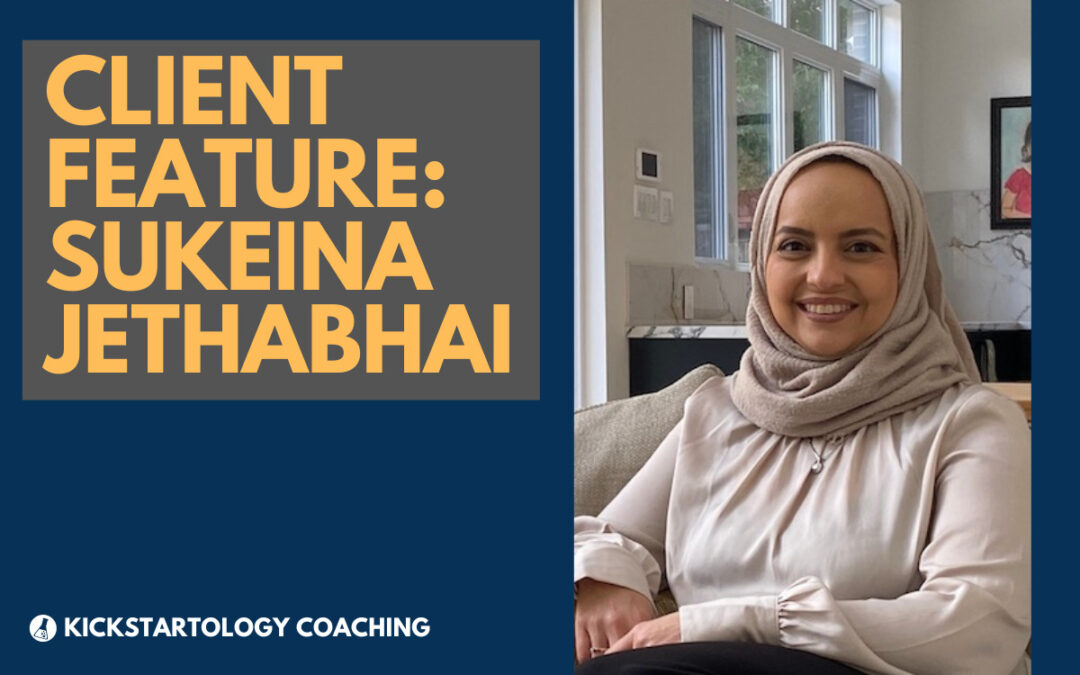 Sukeina Jethabhai - Client Spotlight