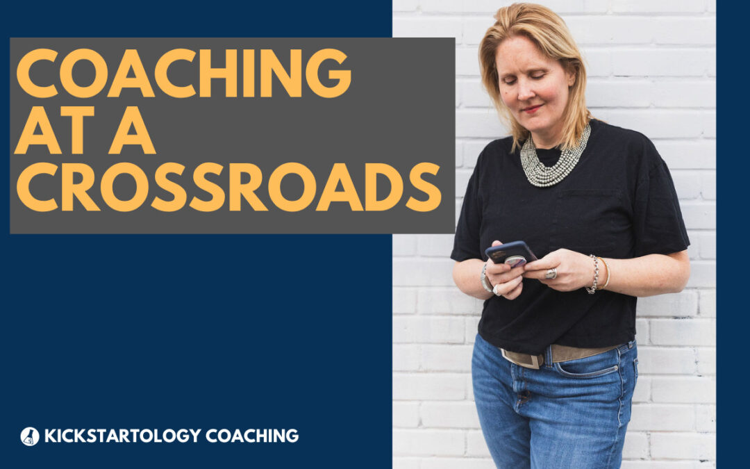 Coaching at a Crossroads